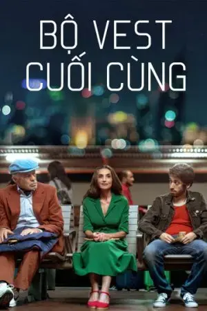 Bộ Vest Cuối Cùng Bộ Vest Cuối Cùng
