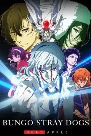Bungou Stray Dogs: Dead Apple Bungou Stray Dogs: Dead Apple