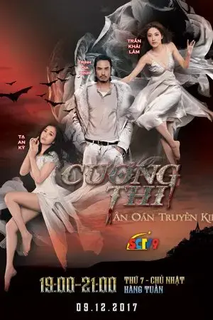 Cương Thi Ân Oán Truyền Kiếp Cương Thi Ân Oán Truyền Kiếp