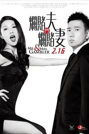 Mr. & Mrs. Gambler Mr. & Mrs. Gambler