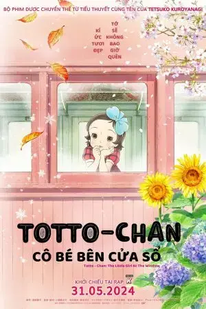 Totto-Chan: Cô Bé Bên Cửa Sổ Totto-Chan: Cô Bé Bên Cửa Sổ